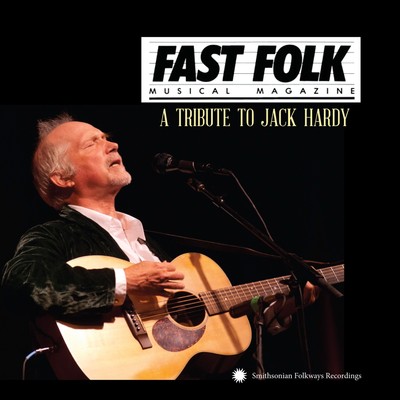 [A Tribute to Jack Hardy cover]
